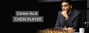Career As Chess Player