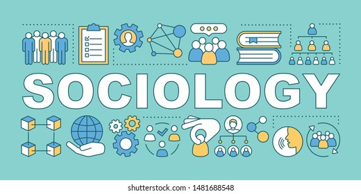 Sociology Word Concepts Banner Society 260nw 1481688548