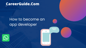 How To Become An App Developer