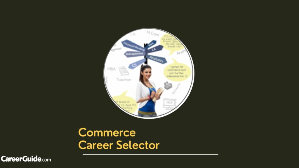 Commerce Career Selector