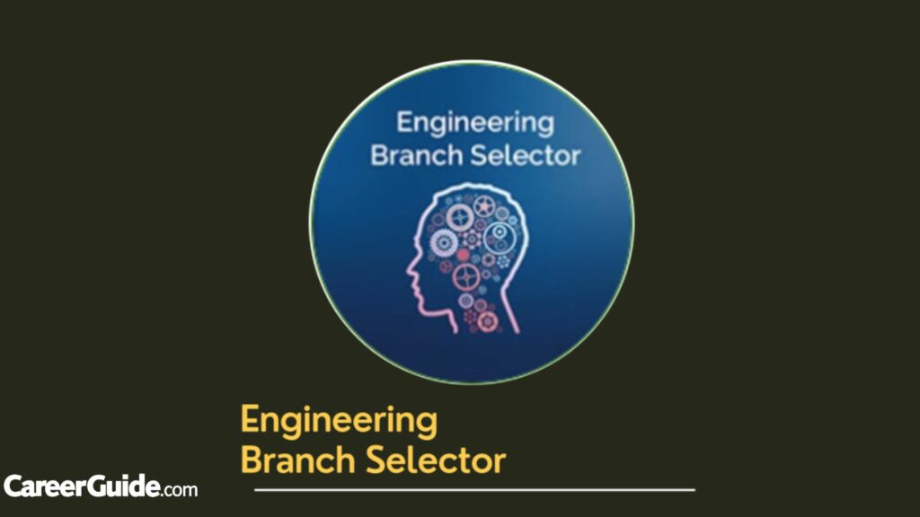 Engineering branch selector