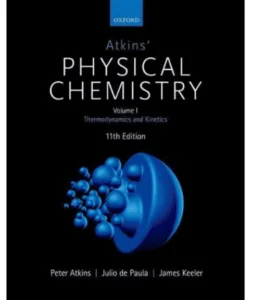 Atkins’ Physical Chemistry Textbook