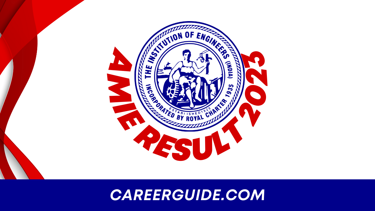 AMIE Result 2023: careerguide.com