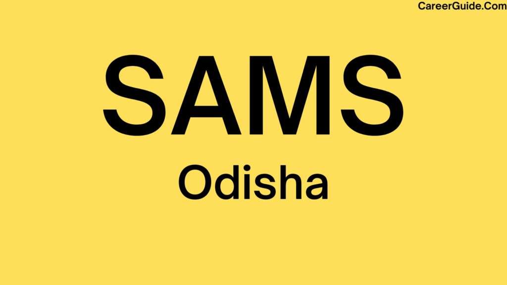 SAMS Odisha