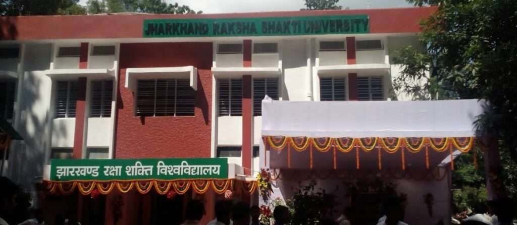 Jharkhand Raksha Shakti University