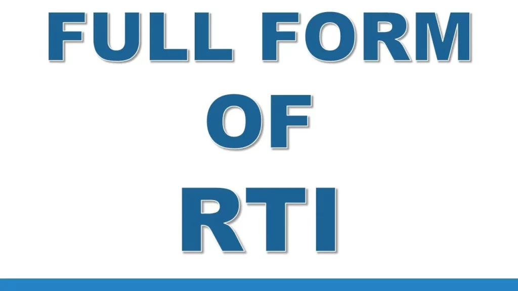 Rti Full Form