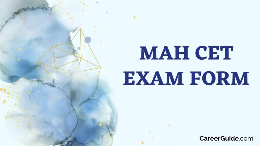 MAH CET Exam Form