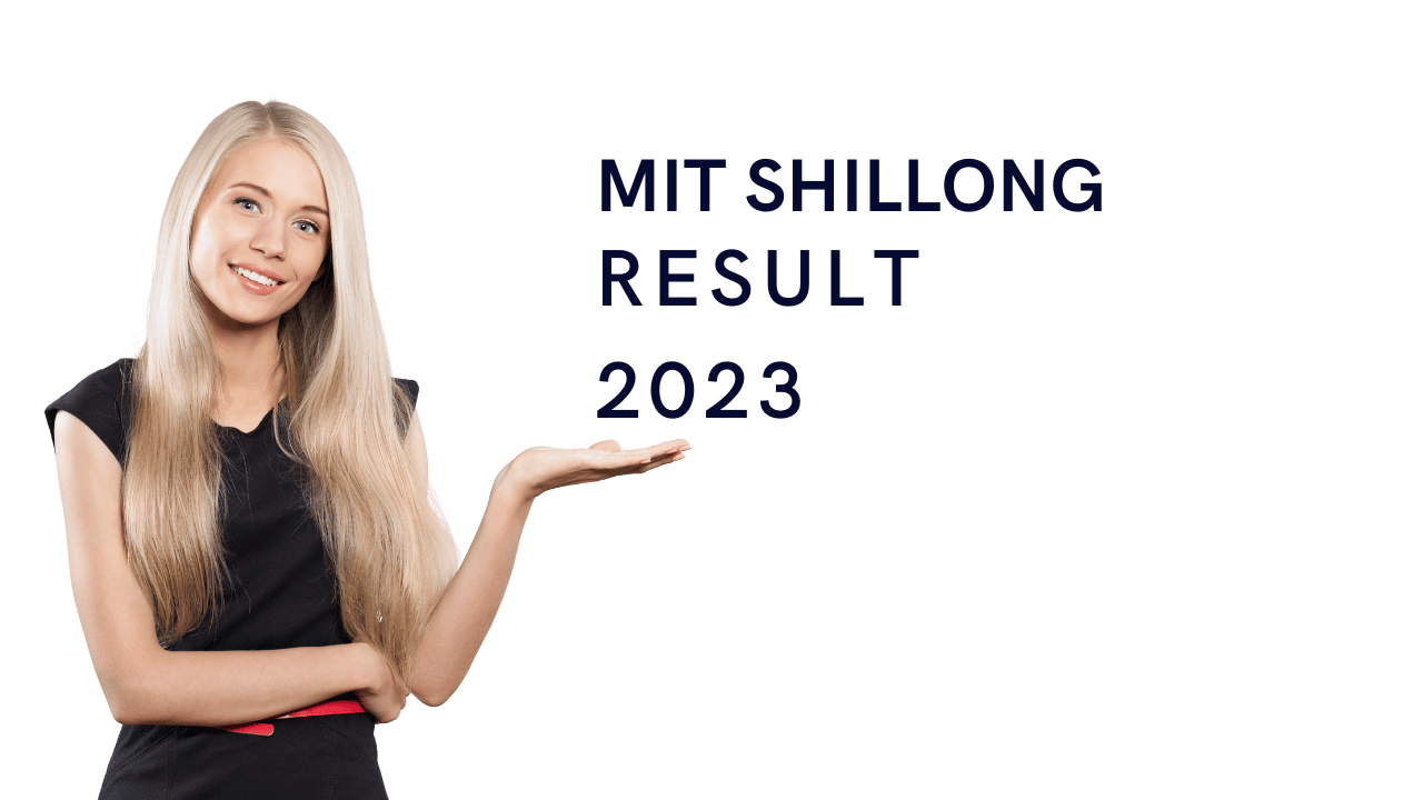 Mit Shillong Teer Result 2023 Careerguide.com