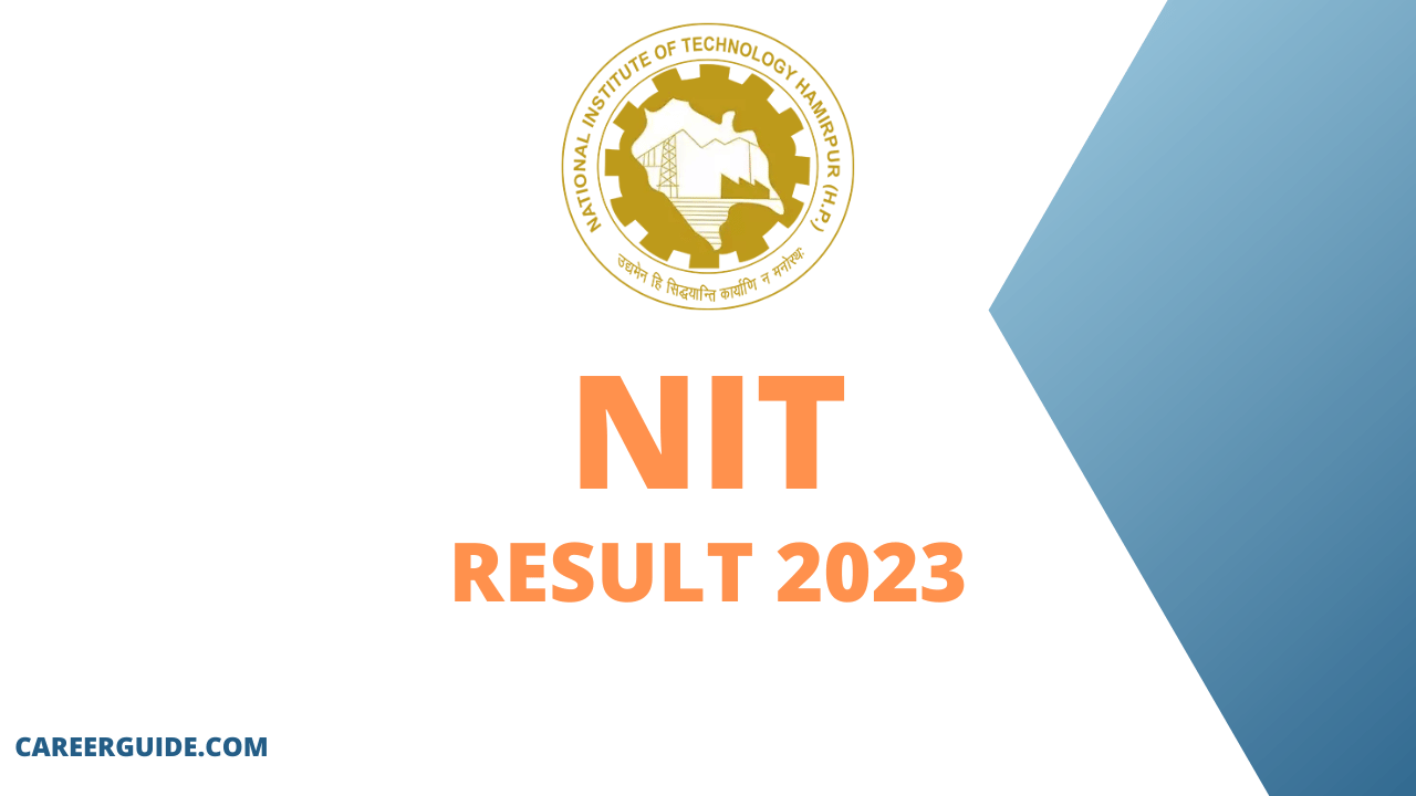 NIT Hamirpur Result: 2023 Careerguide.com