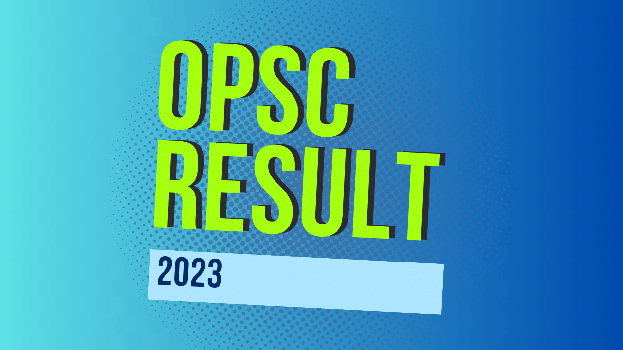 Opsc Result Careerguide.com