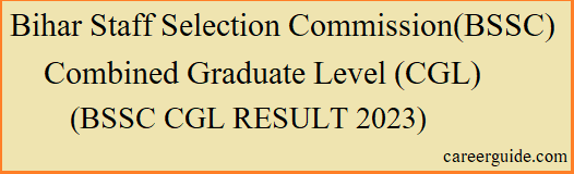Bssc Cgl Result 2023