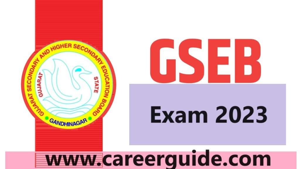 GSEB Exam 2023: Everything You Need to Know