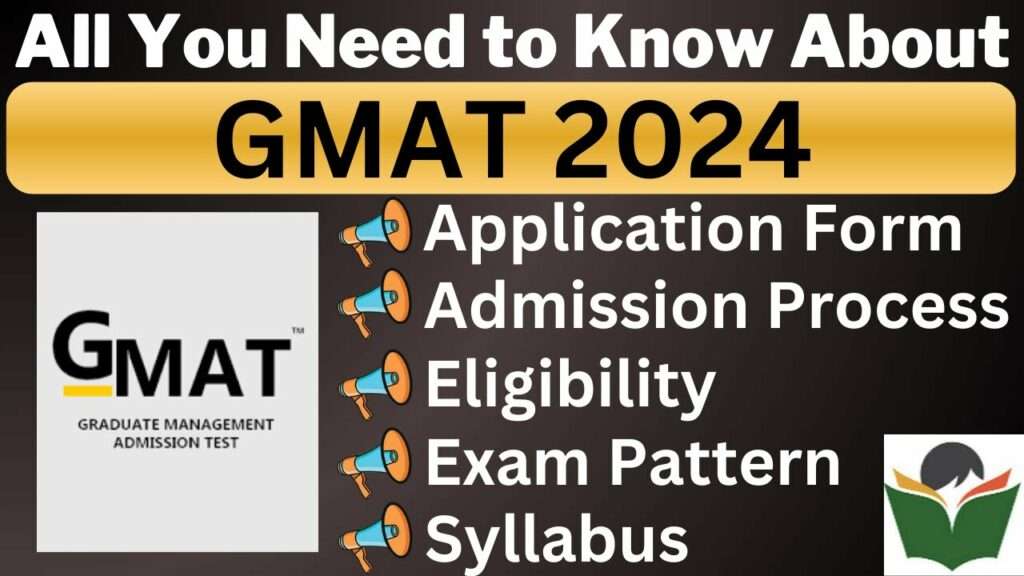 GMAT 2024: Application Form