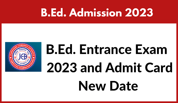 B.Ed Entrance exam 2022 ?