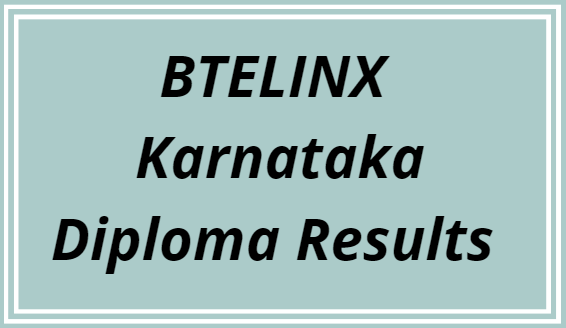 Btelinx Karnataka Diploma Results