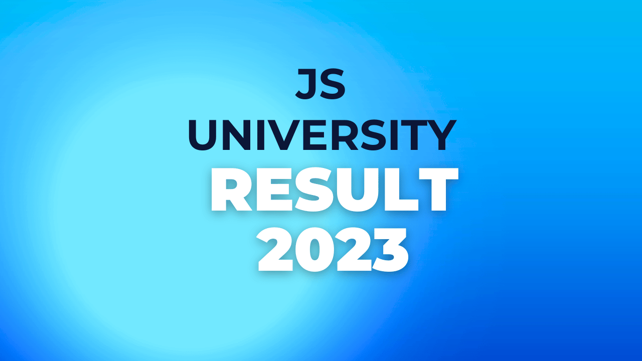 Js University Result Careerguide.com