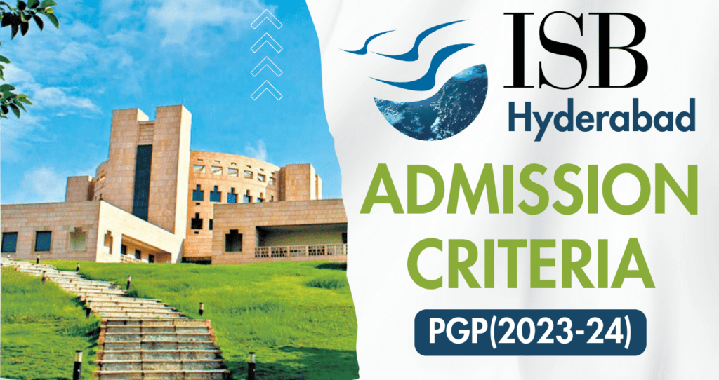 ISB Hyderabad Admission Process 2024