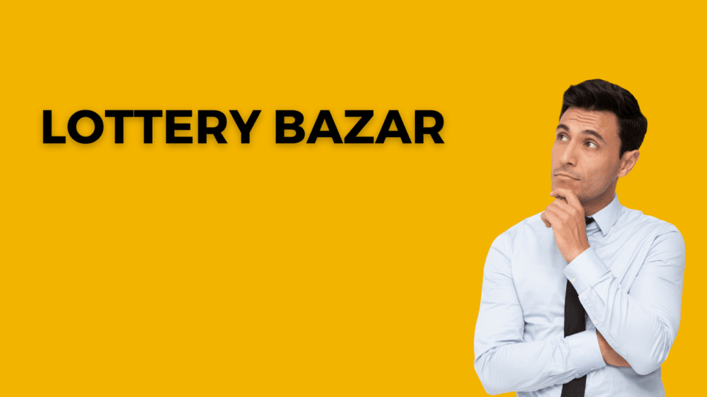Lottery Bazar