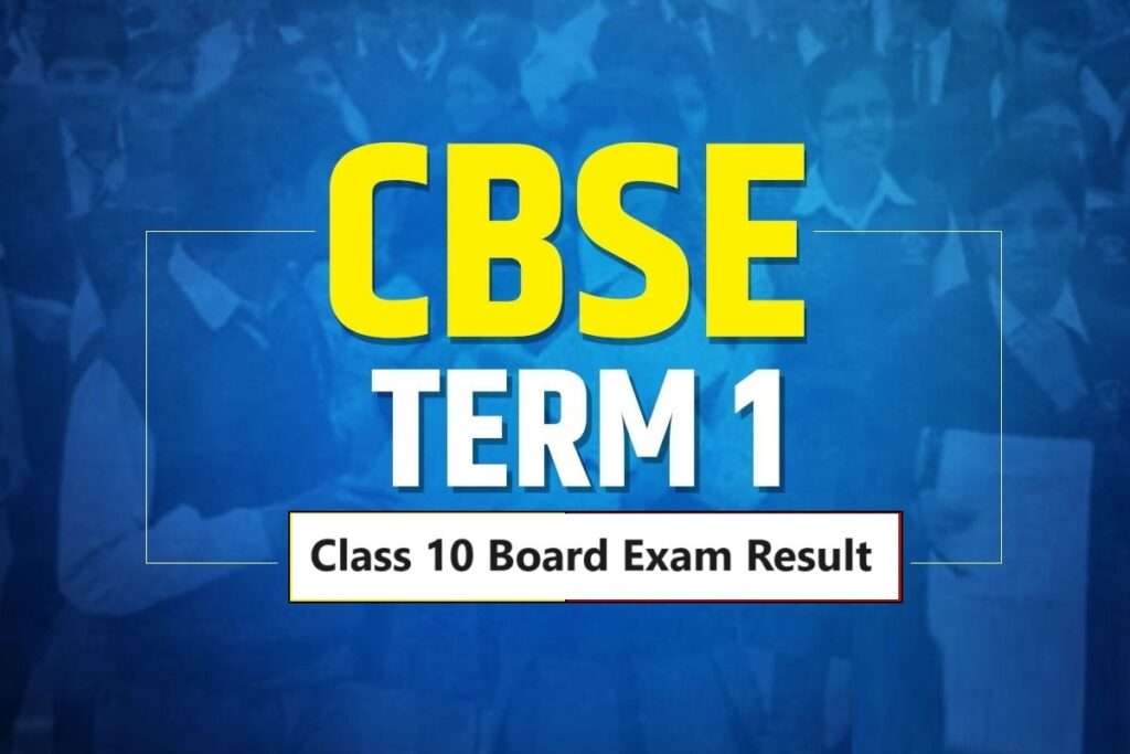 CBSE Class 10 term 1 Board Exam Result