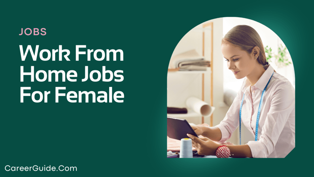 Work From Home Jobs For Female