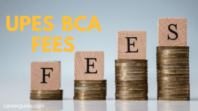 UPES BCA Fees