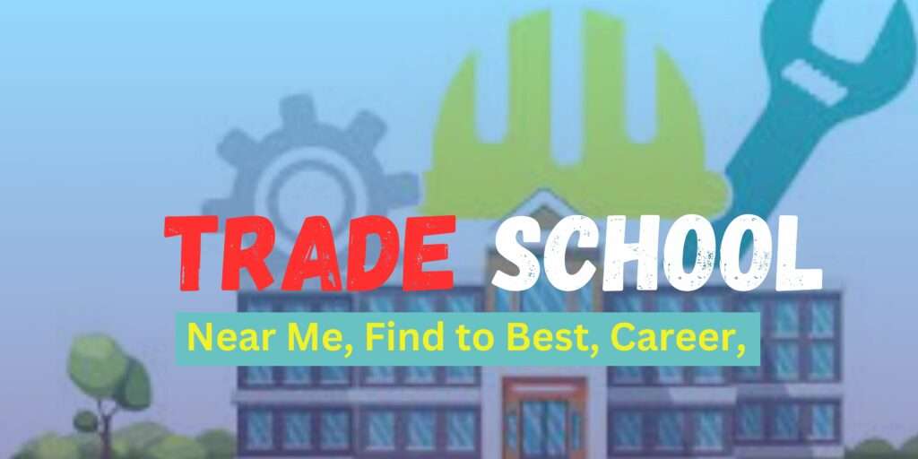 Trade School