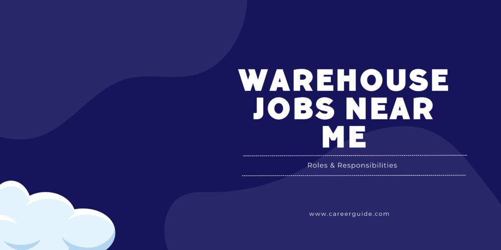 Warehouse Jobs Near Me