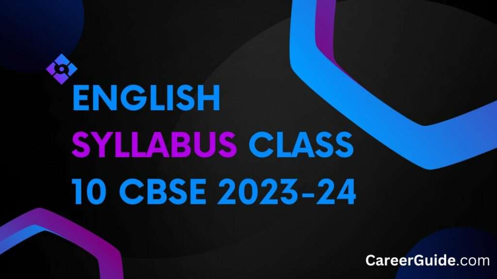 English Syllabus Class 10 CBSE 2023-24