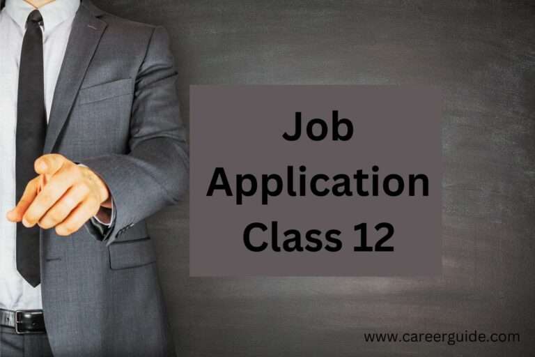 Job Application Class 12