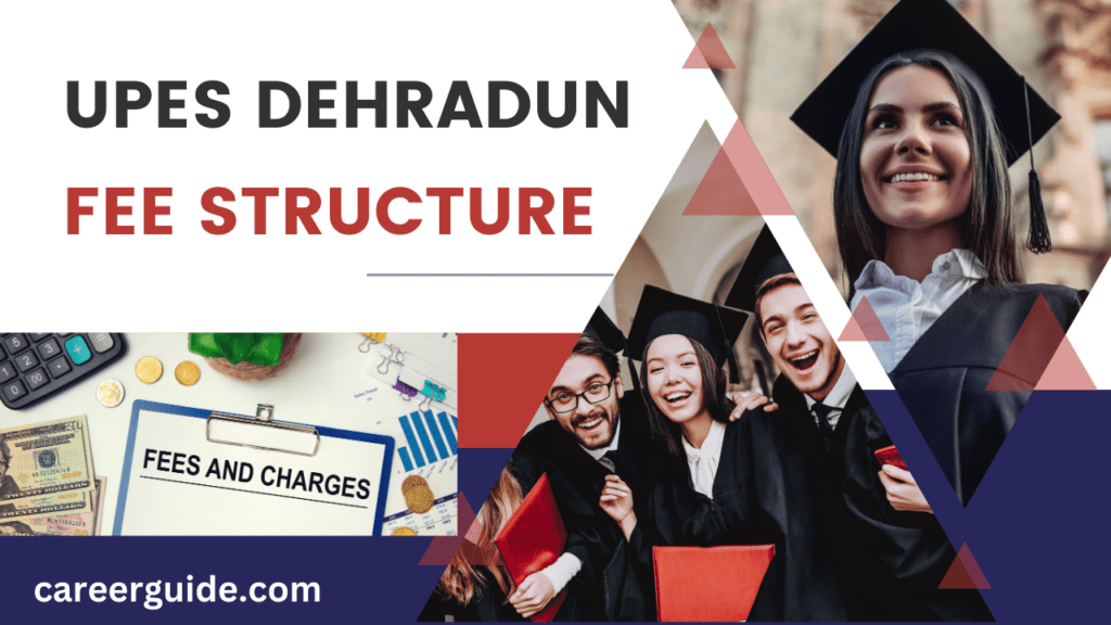 UPES Dehradun Fee