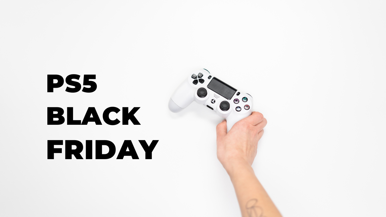 The PlayStation 5: An Unmissable Opportunity This Black Friday