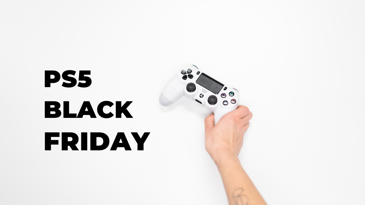 Snag a PlayStation 5 Deal for Black Friday