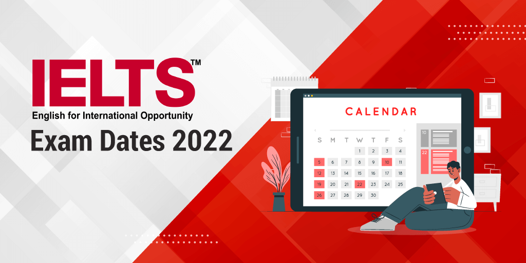 Ielts Exam Dates 2022 1