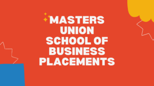 Masters Union School Of Business Placements