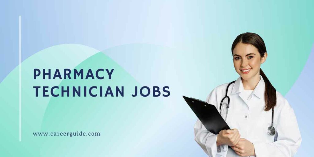 Pharmacy Technician Jobs