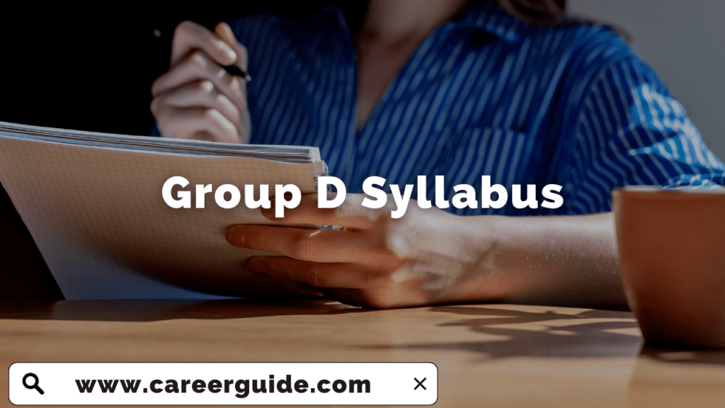 Group D Syllabus