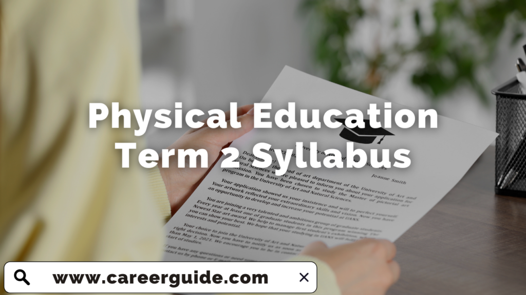 Physical Education Term 2 Syllabus