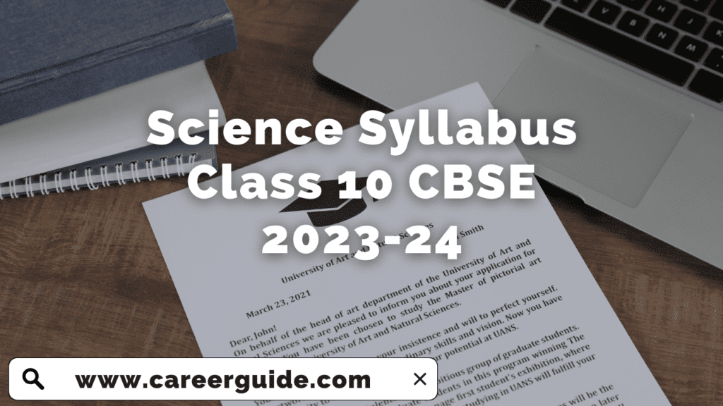 Science Syllabus Class 10 CBSE 2023-24