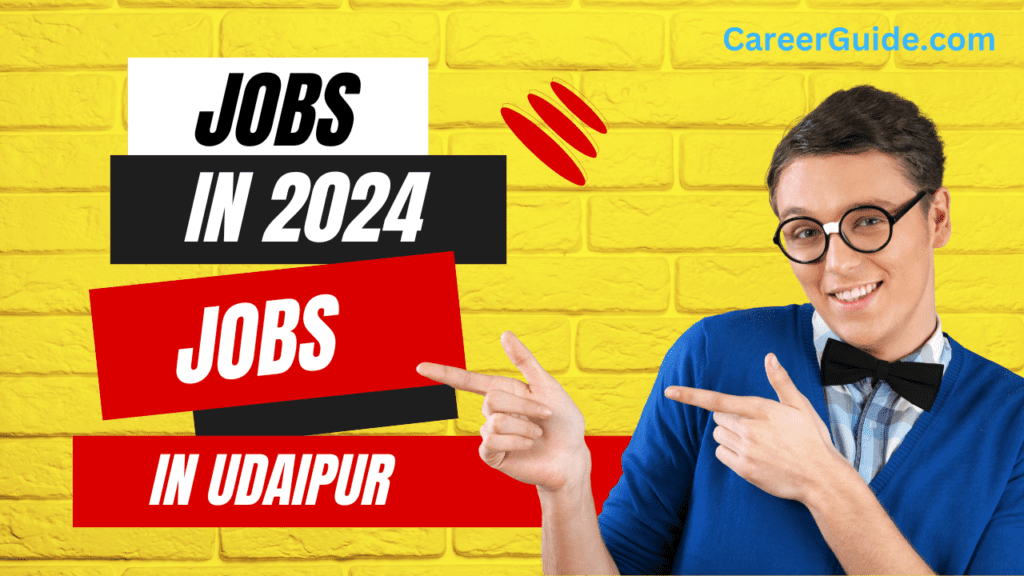 Jobs In Udaipur