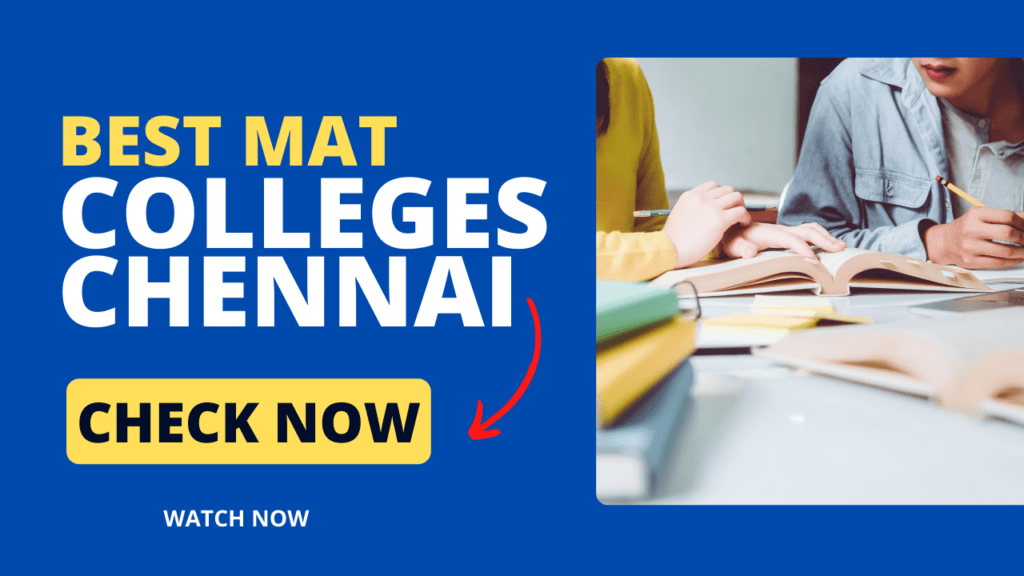 Best MAT Colleges Chennai
