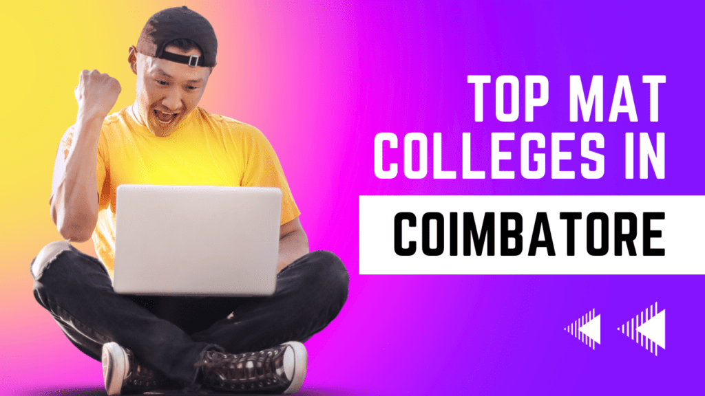 Top Mat Colleges Coimbatore