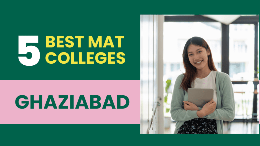Best Mat Colleges Ghaziabad