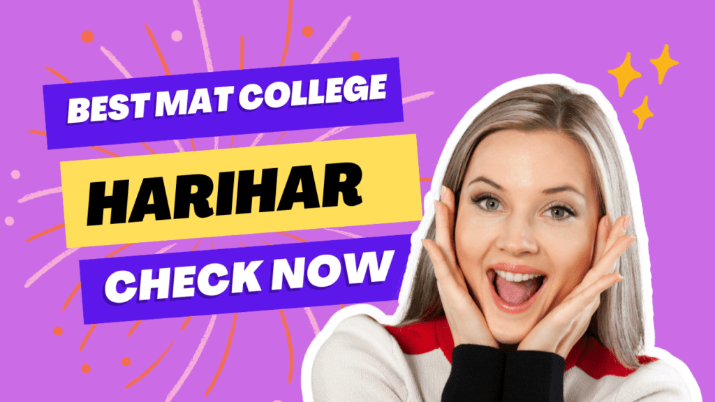 Best Mat Colleges Harihar