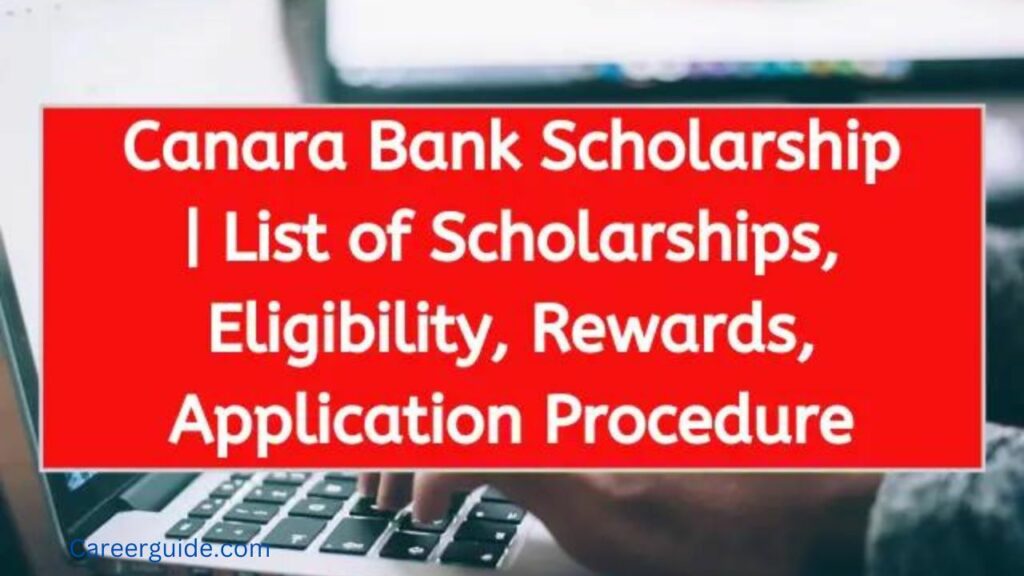 Canara Bank Scholarship