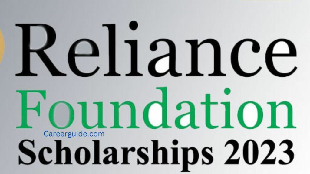 Reliance Foundation Scholarships 2023-24