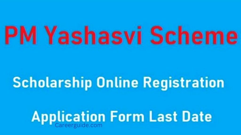 PM YASASVI Scholarship Scheme 2024