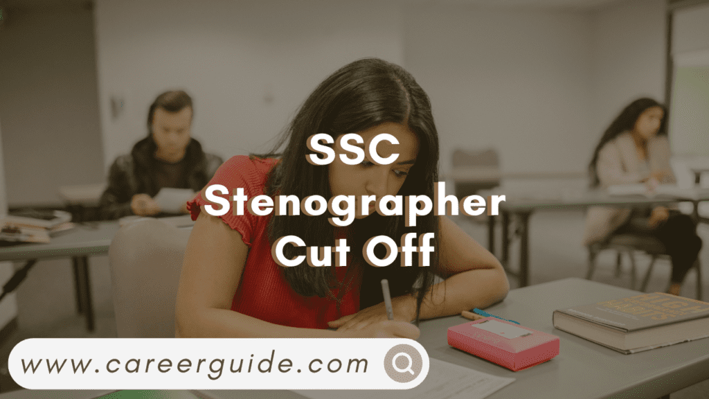 SSC Stenographer Cut Off