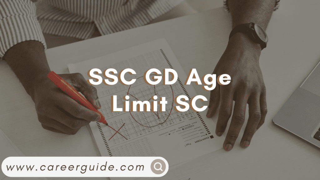 SSC GD Age Limit SC
