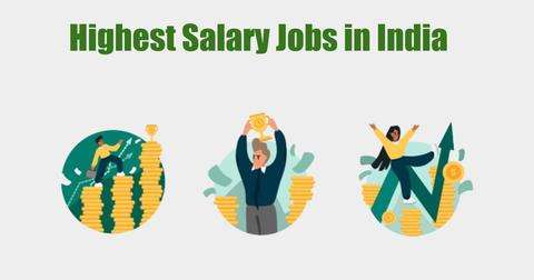 Highest Salary Jobs In India