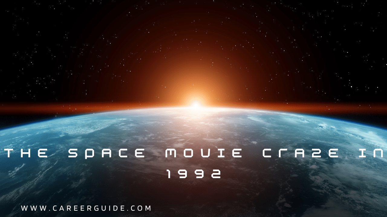 What Space Movie was Made in 1992 - CareerGuide